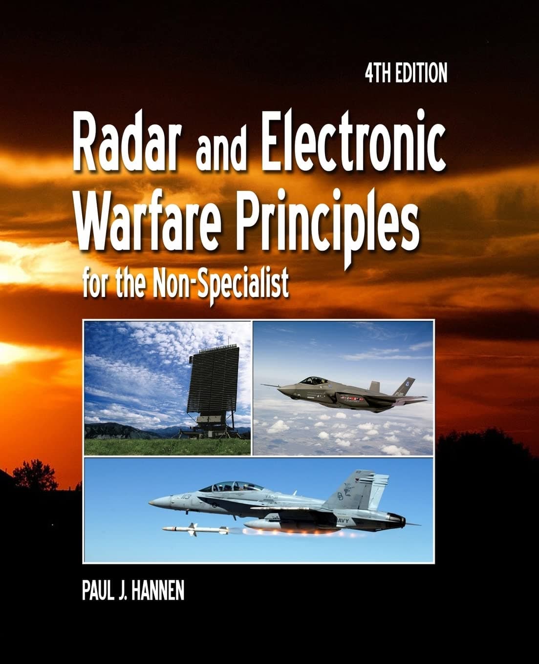Radar and Electronic Warfare Principles for the Non-Specialist (Radar, Sonar and Navigation) 4th Edition