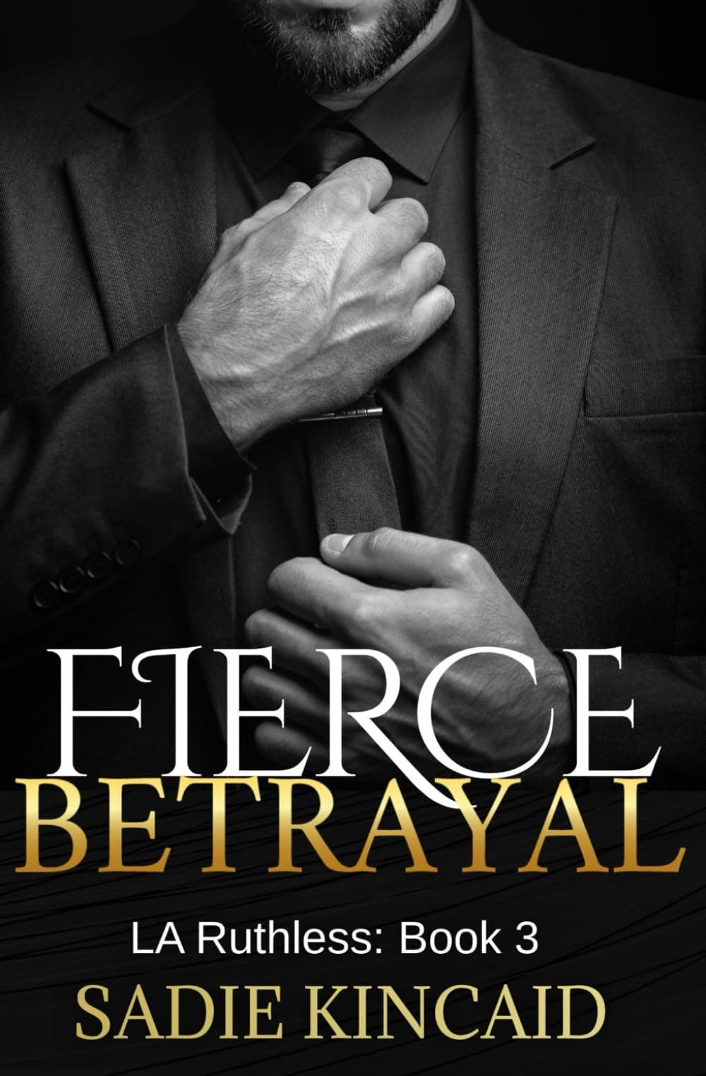 Fierce Betrayal: A Dad's best friend, age gap romance (L.A. Ruthless Series) Paperback – June 2, 2022