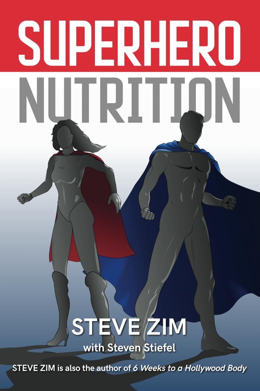 Steve ZimSuperhero Nutrition