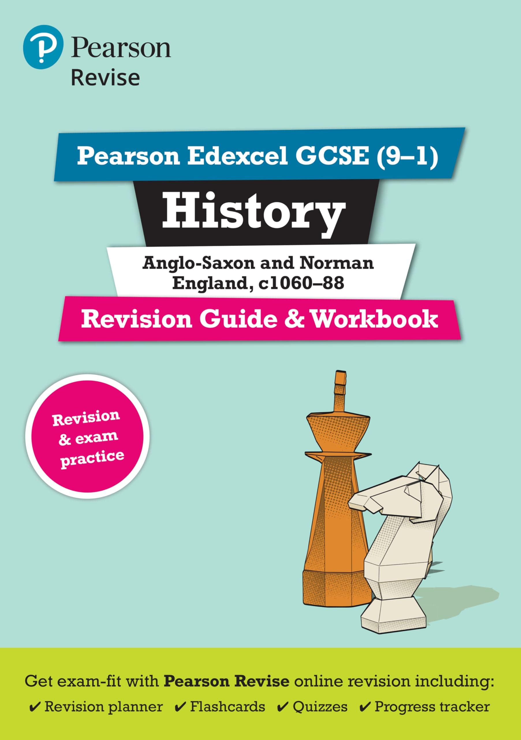 Pearson REVISE Edexcel GCSE History Anglo-Saxon & Norman England Revision Guide & Workbook incl. online revision and quizzes - for 2026, 2027 exams