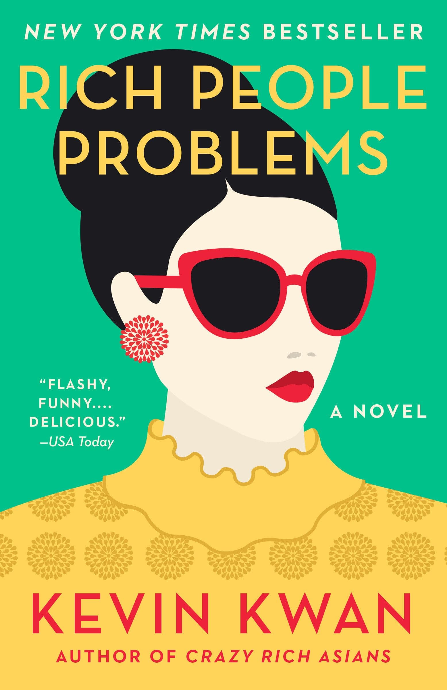 Rich People Problems (Crazy Rich Asians Trilogy) Paperback – May 1, 2018
