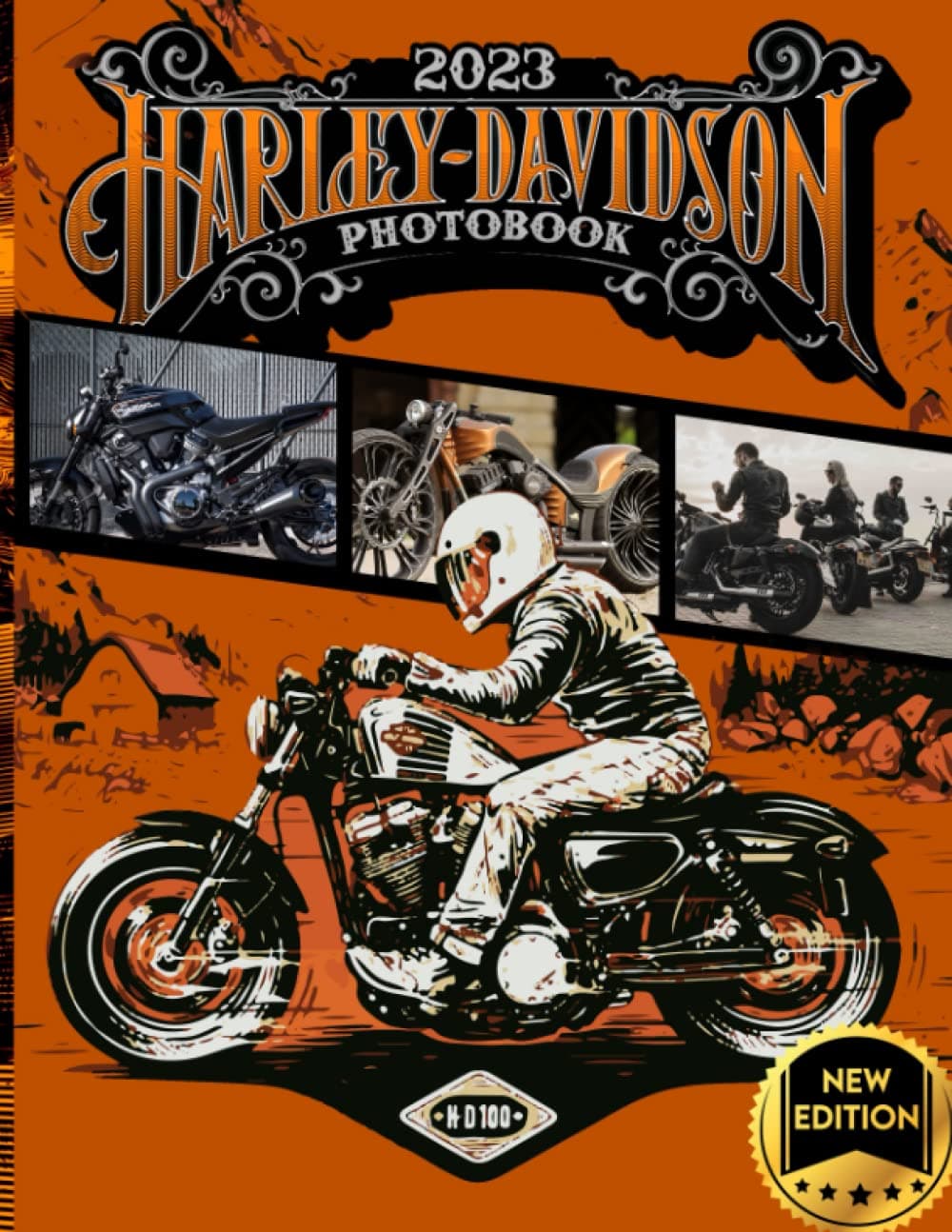 HD Motorcycles Photo Book: 2023 Picture Book Of HD Motorcycles - 30+ Photos, Motor Photo Book Birthday Christmas Gifts For Men Husband Dad Boy Friends