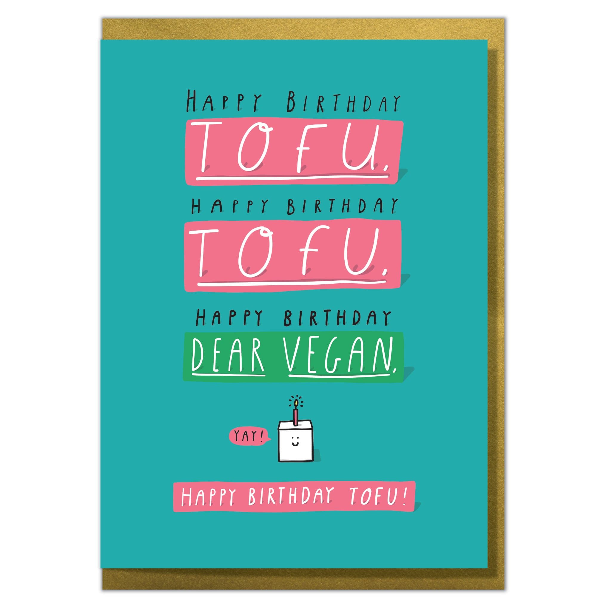 Happy Birthday Tofu! Funny Vegan Birthday Card