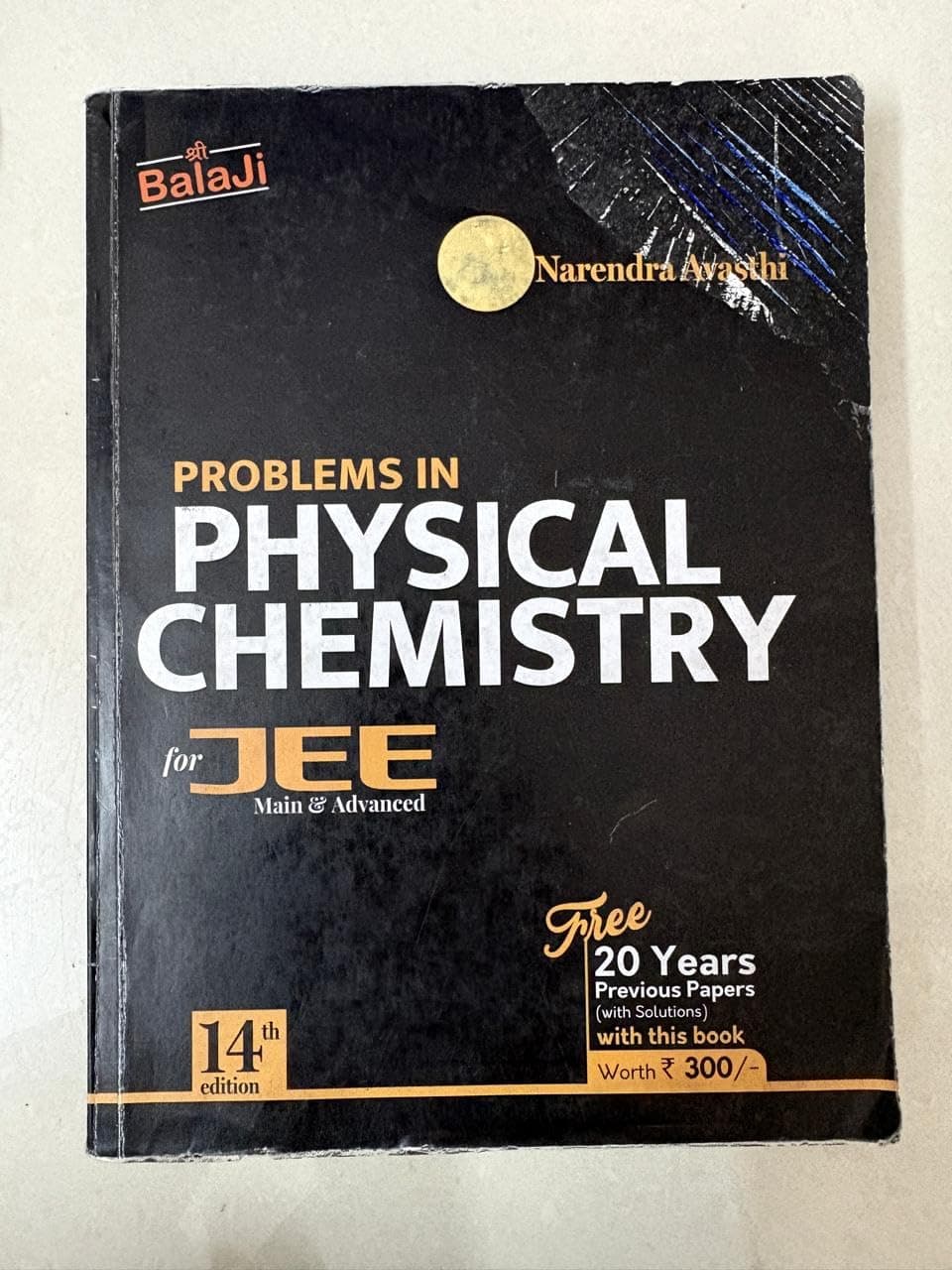 Problems in Physical Chemistry for JEE (Main & Advanced) - 14/e, 2021-22 Session