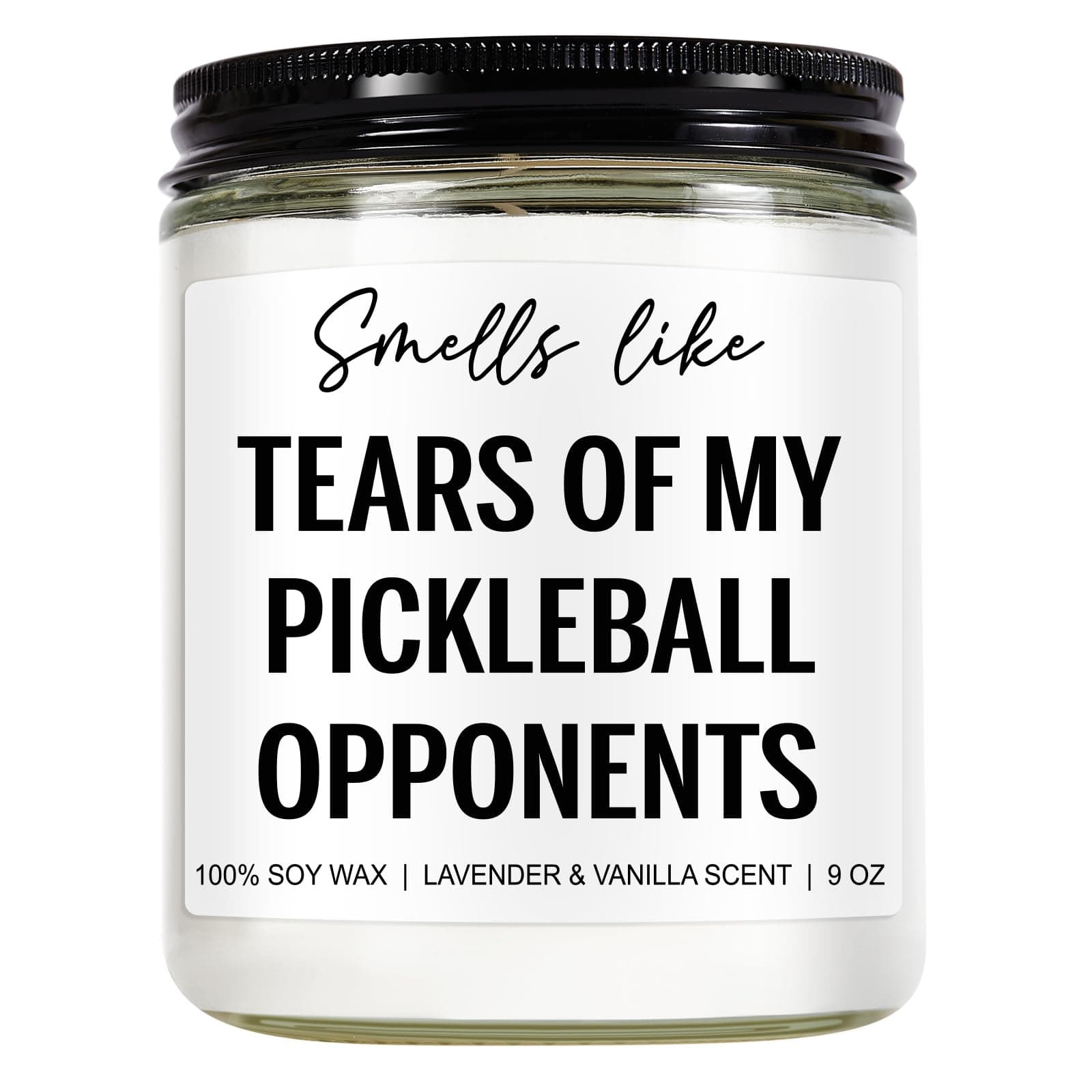 Tears of My Pickleball Opponents Candle, Pickleball Accessories, Pickleball Gifts for Women, Men, Mom, Dad - Funny Birthday, Christmas Gifts for Pickle Ball Lovers, Players, Friends - 9 oz