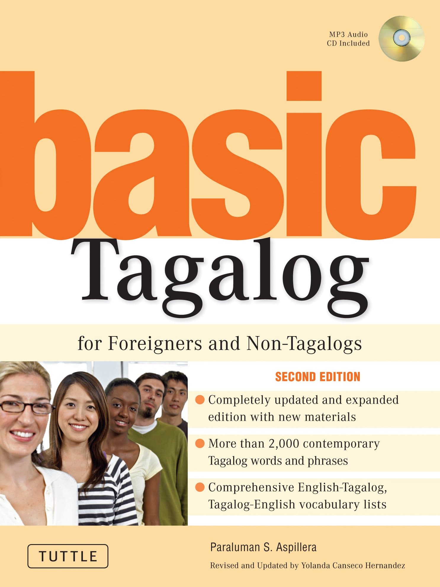 Basic Tagalog for Foreigners and Non-Tagalogs: (MP3 Audio CD Included) (Tuttle Language Library) Paperback – Import, 15 November 2007