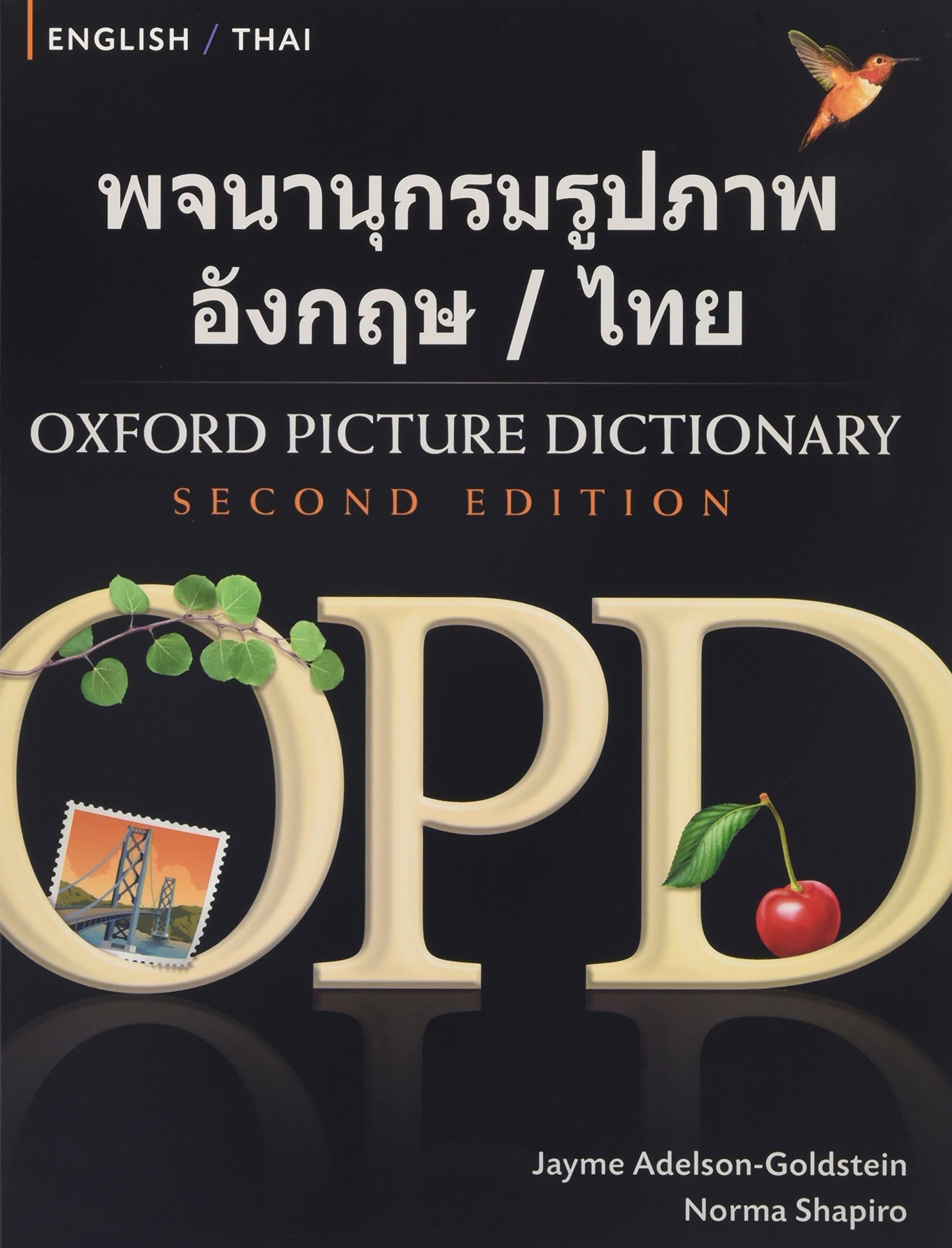 Oxford Picture Dictionary English-Thai: Bilingual Dictionary for Thai speaking teenage and adult students of English