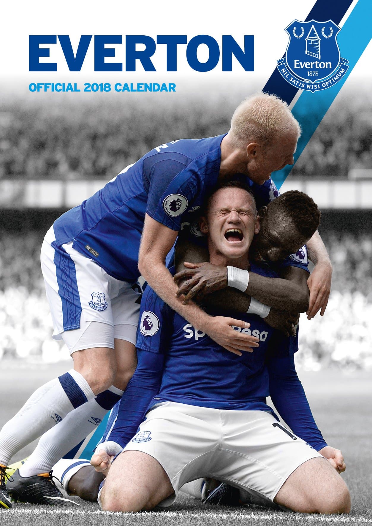 Everton FC Official 2018 Calendar - A3 Poster Format Calendar – 15 Oct. 2017