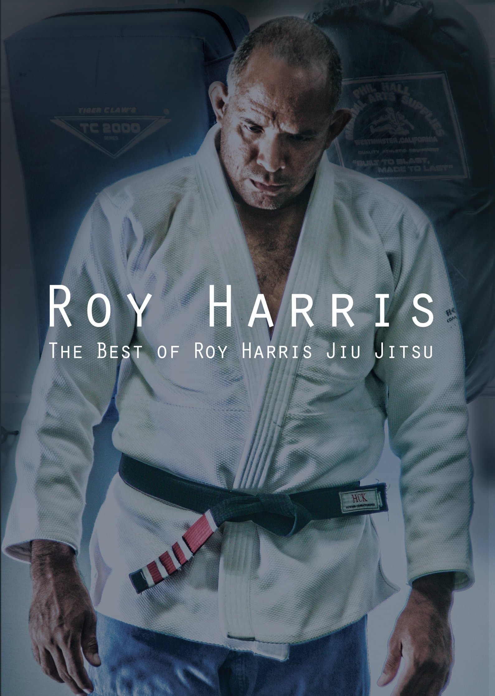 Brazilian Jiu Jitsu: The Best of Roy Harris