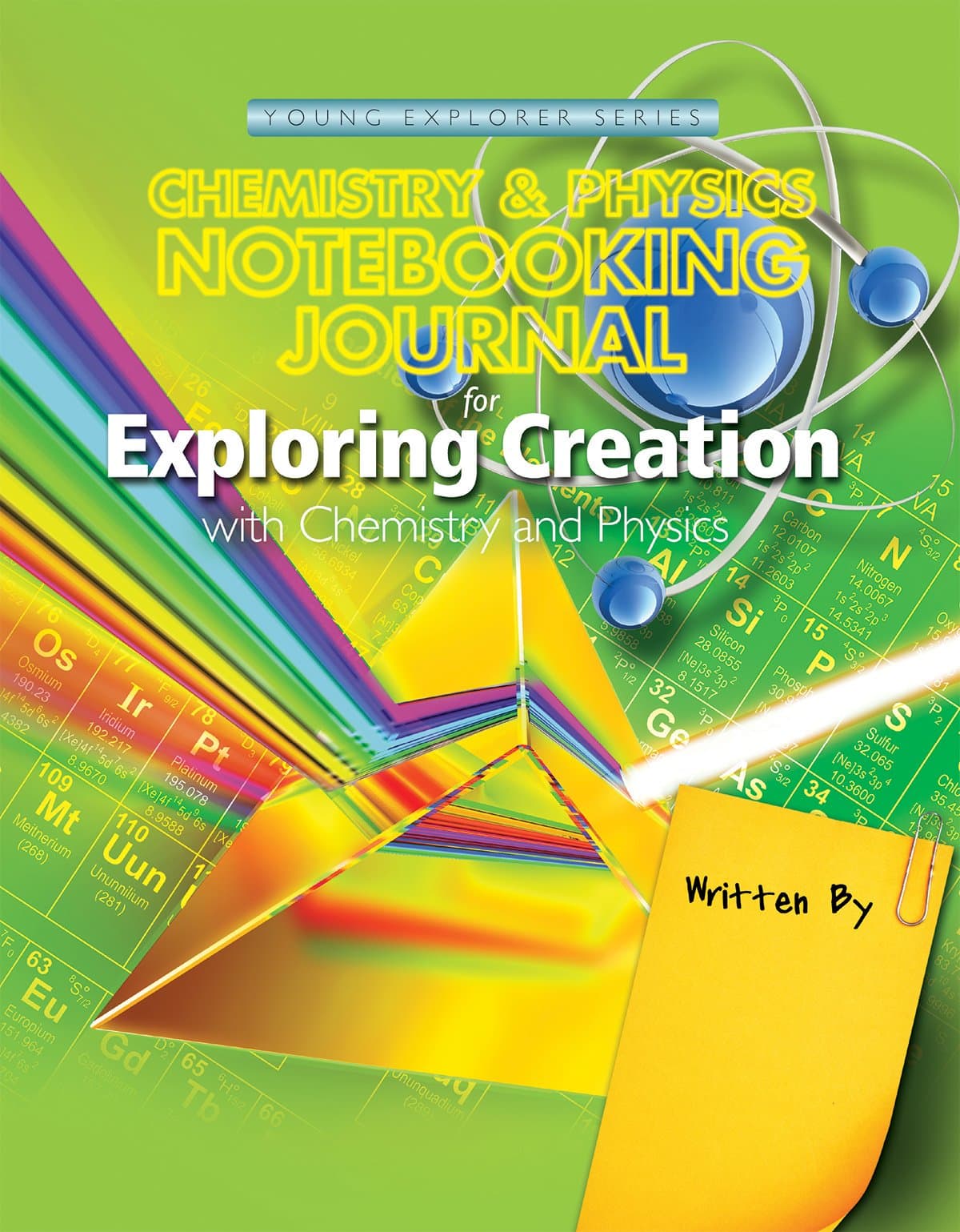 Exploring Creation with Chemistry and Physics, Notebooking Journal