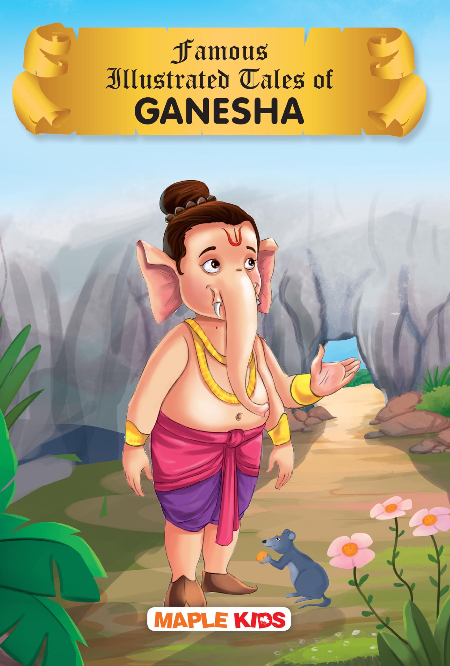Ganesha Tales - Story Book for Kids - Colourful Pictures Paperback – Picture Book, 1 September 2020