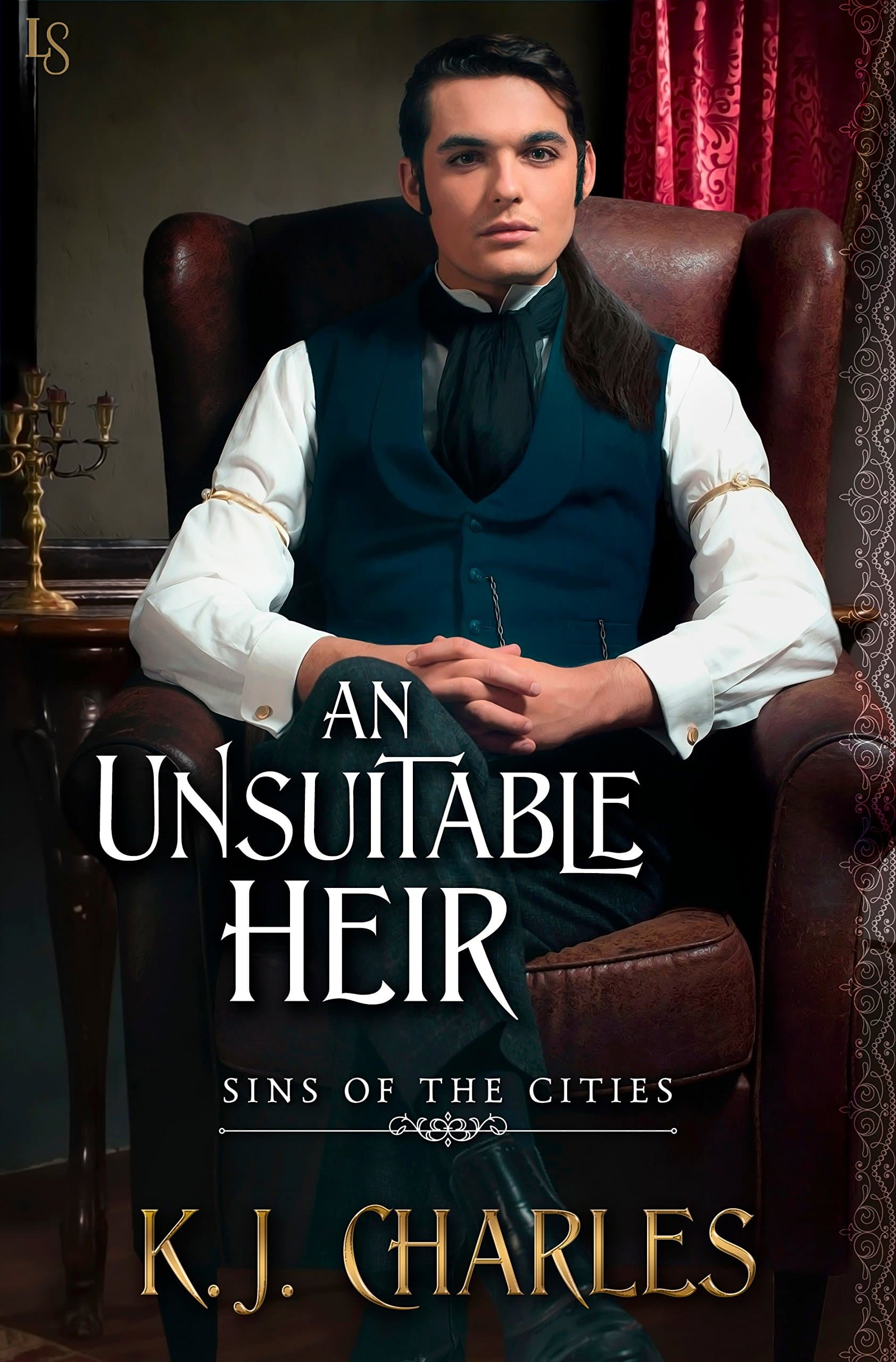 An Unsuitable Heir (Sins of the Cities Book 3)