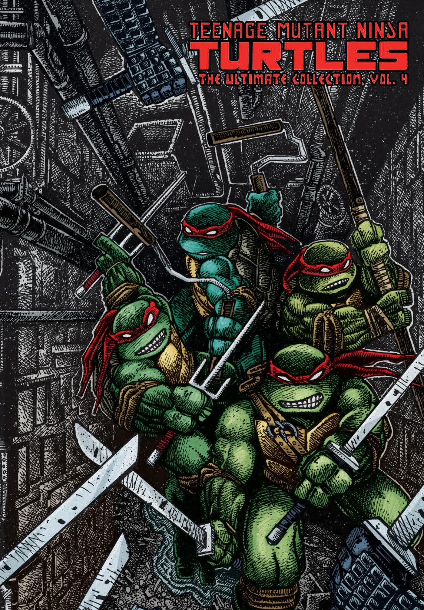 Teenage Mutant Ninja Turtles: The Ultimate Collection Volume 4 (TMNT Ultimate Collection) Hardcover – April 23, 2013