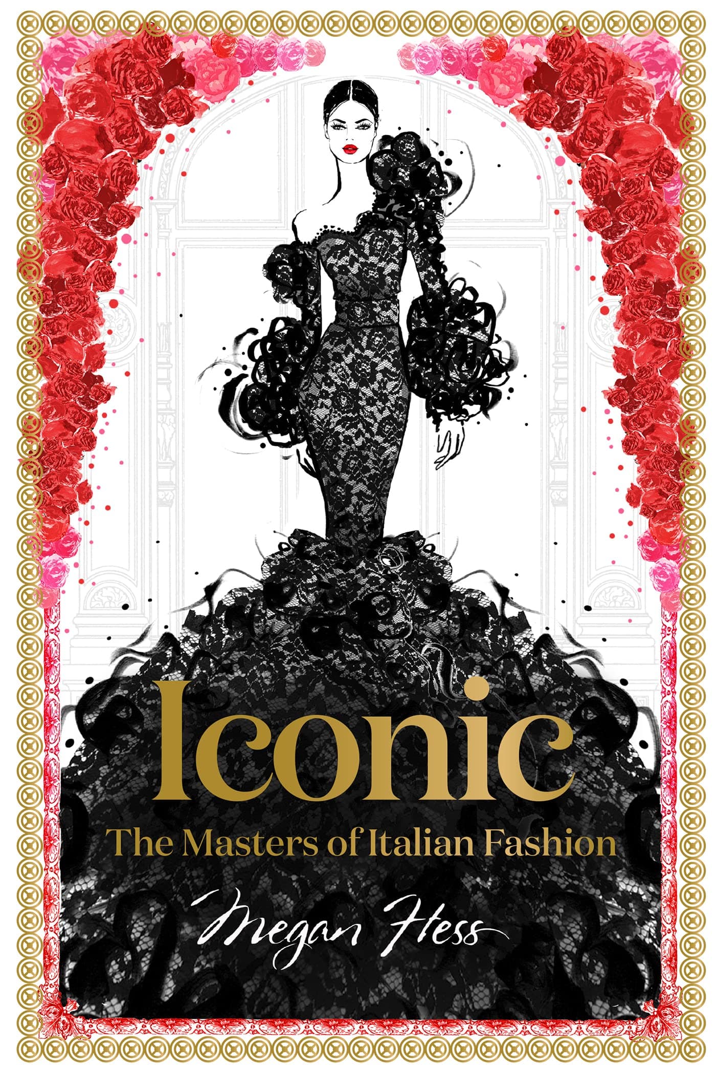 Iconic: The Masters of Italian Fashion: The bestselling and definitive guide to Australian wine
