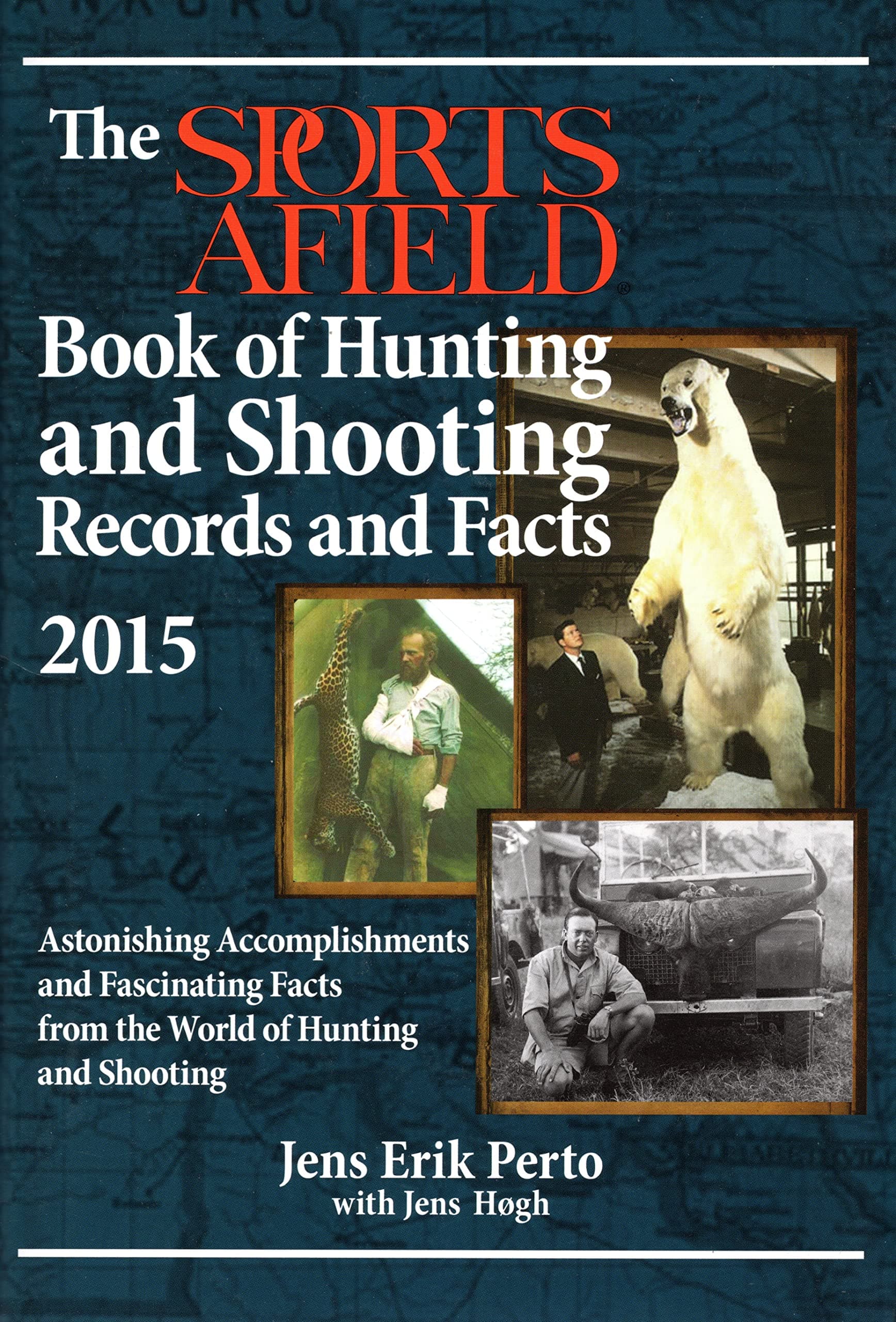 Sports Afield Book Hunting Shooting Records Facts Hardcover – January 13, 2015