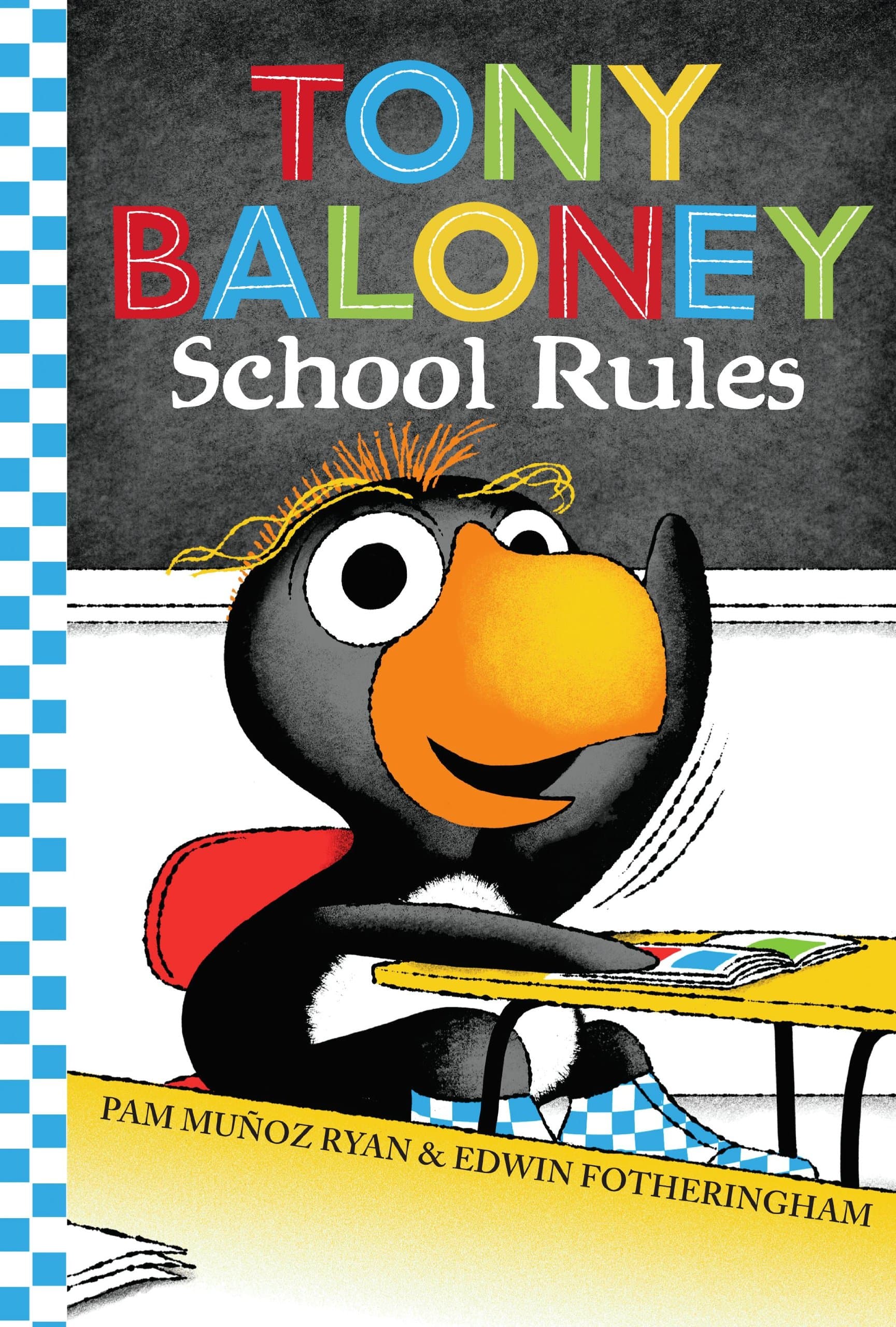 Tony Baloney School Rules Hardcover – June 25, 2013