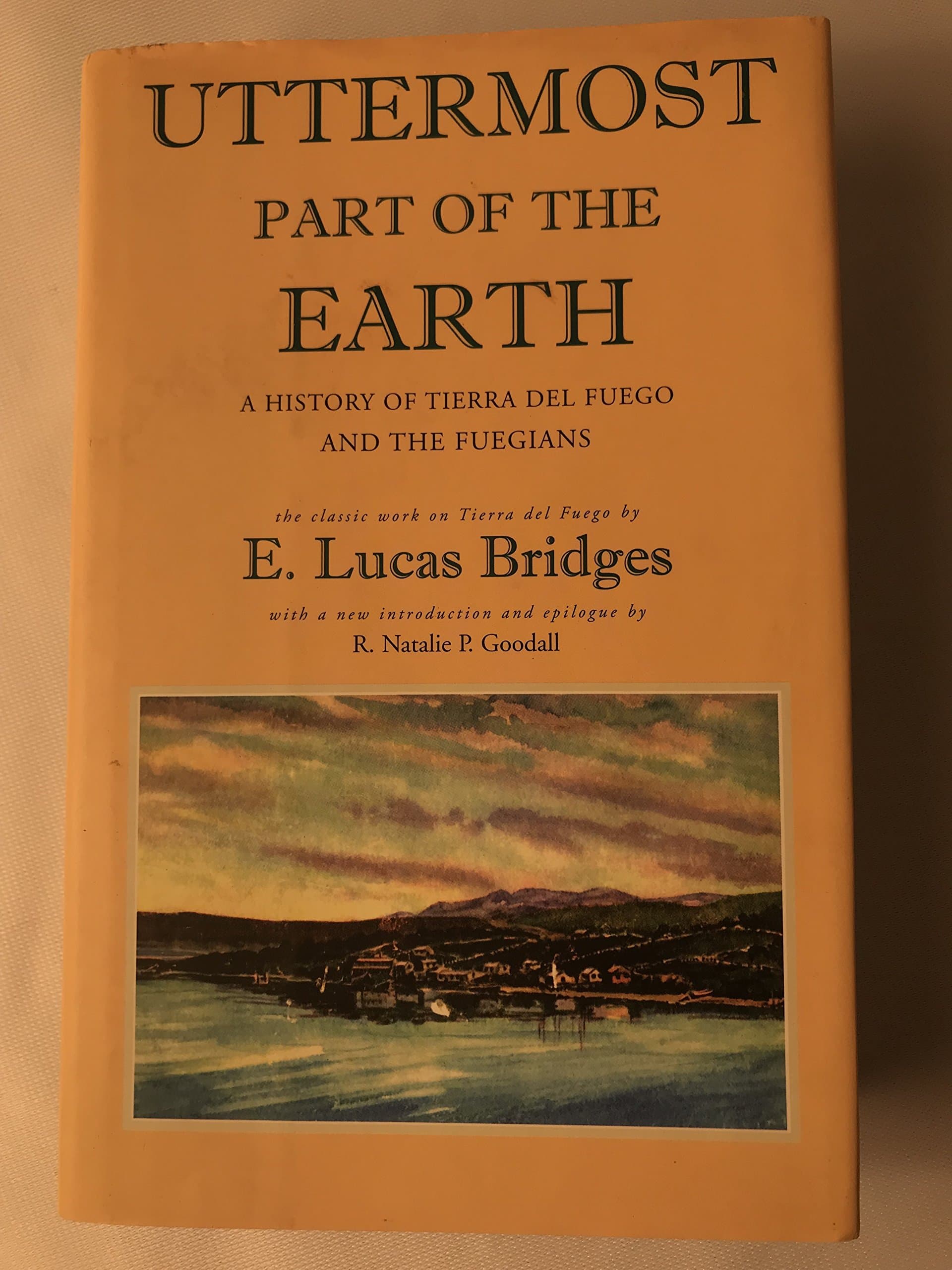 Uttermost Part of the Earth Hardcover – December 24, 2007