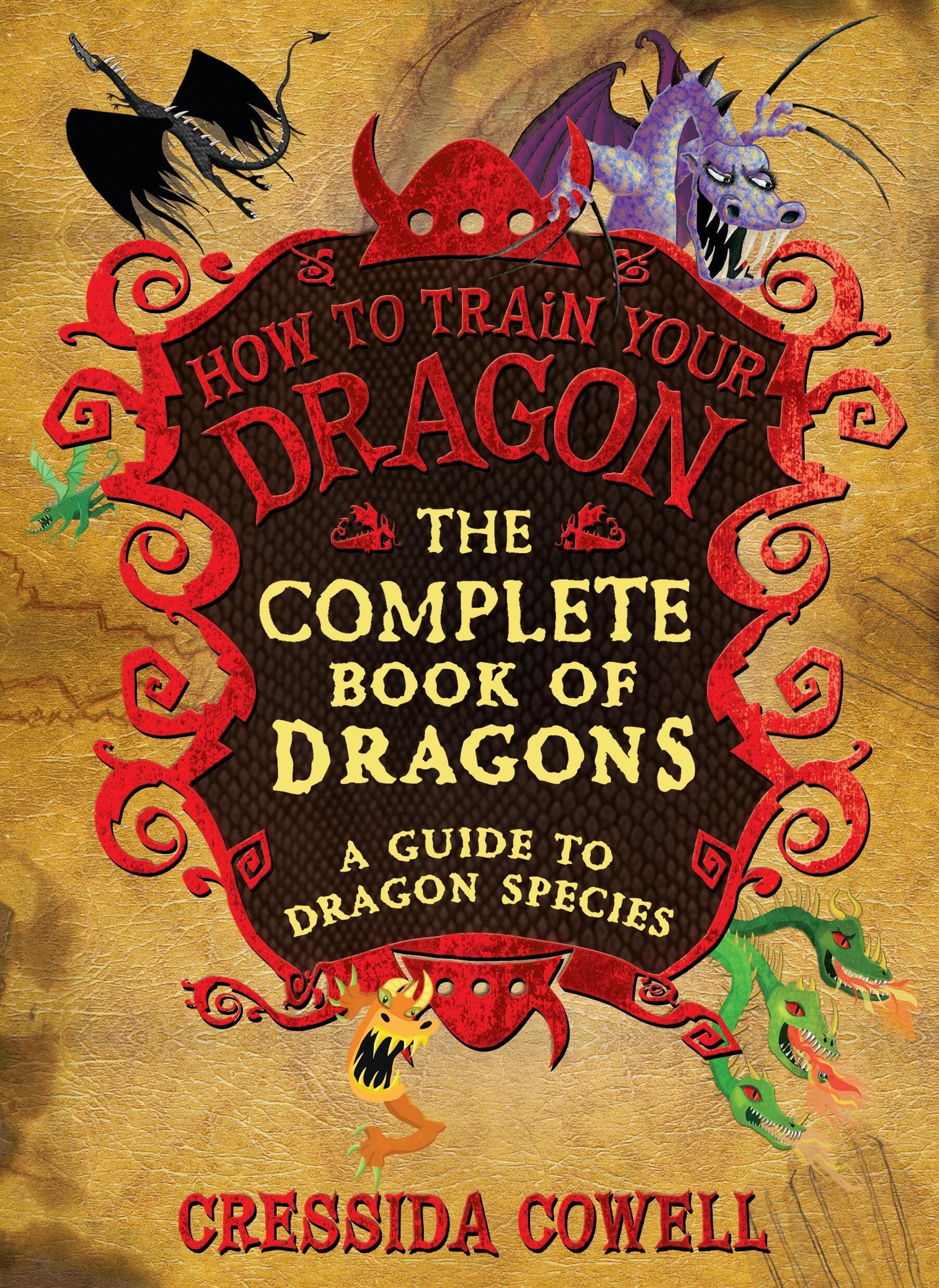 The Complete Book of Dragons: (A Guide to Dragon Species) (How to Train Your Dragon)