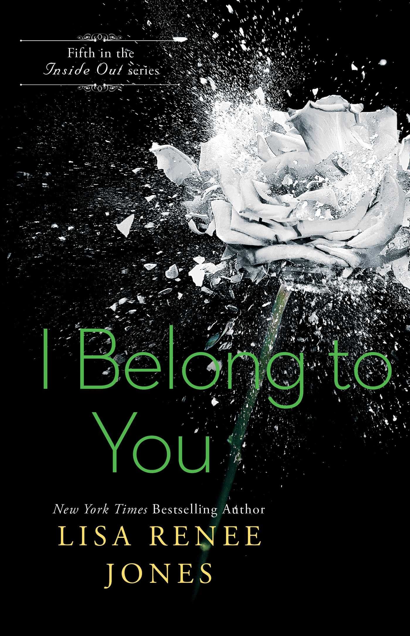 I Belong to You (13) (The Inside Out Series)